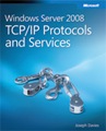 Download free microsoft press e book Windows Server 2008 TCP IP Protocols and Services